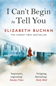 Elizabeth Buchan - I Can't Begin to Tell You.