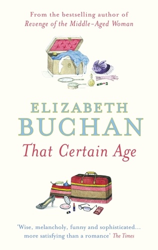 Elizabeth Buchan - That Certain Age.
