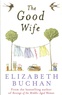 Elizabeth Buchan - The Good Wife.