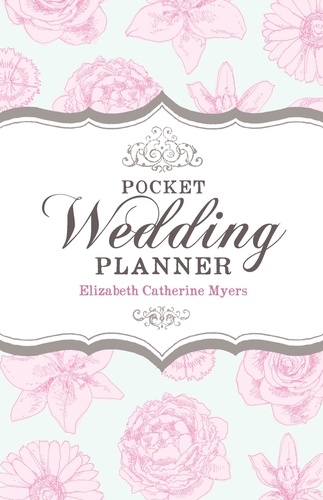 Pocket Wedding Planner. How to prepare for a wedding that's economical and fun