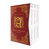 Elizabeth Chadwick - Aliénor d'Aquitaine  : La Trilogie - Coffret en 3 volumes : Tome 1, L'été d'une reine ; Tome 2 , L'Automne d'une reine ; Tome 3, L'Hiver d'une reine.