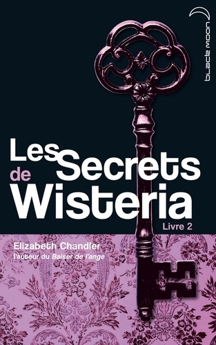 Les Secrets de Wisteria 2 - Lauren