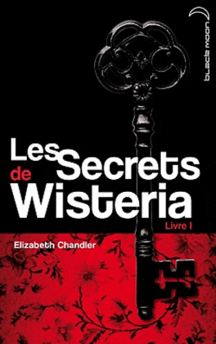 Les secrets de Wisteria Tome 1