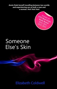 Elizabeth Coldwell - Someone Else's Skin.