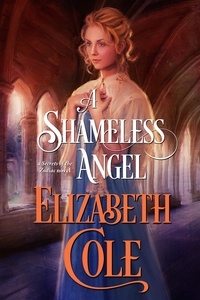  Elizabeth Cole - A Shameless Angel - Secrets of the Zodiac, #3.