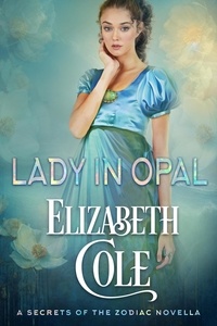  Elizabeth Cole - Lady in Opal - Secrets of the Zodiac.
