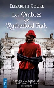 Elizabeth Cooke - Les ombres de Rutherford Park.