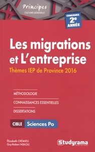Elizabeth Crémieu et Guy-Robert Nsilou - Les migrations et L'entreprise - Thèmes IEP (2e année).