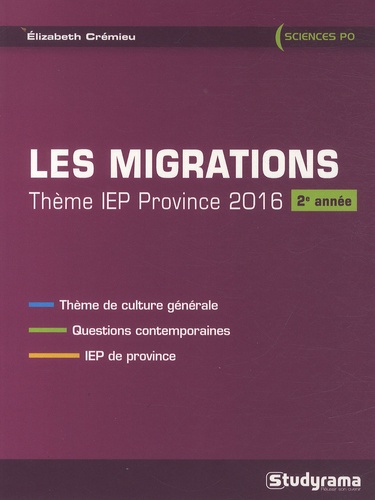 Elizabeth Crémieu - Les migrations - Thème IEP 2016 (2e année).