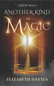 Another Kind of Magic