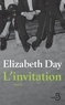 Elizabeth Day - L'invitation.
