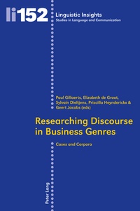 Elizabeth De groot et Paul Gillaerts - Researching Discourse in Business Genres - Cases and Corpora.