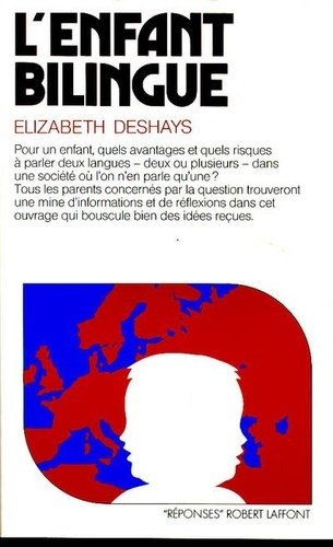 Elizabeth Deshays - L'Enfant bilingue.