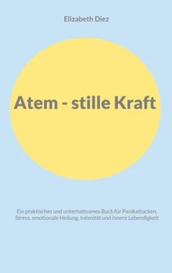 Atem - stille Kraft