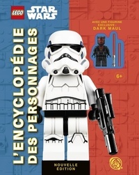 Elizabeth Dowsett - Lego Star Wars - L'encyclopédie des personnages. Avec 1 figurine exclusive de Dark Maul.
