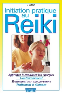 Initiation pratique au reiki