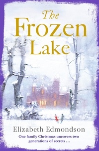 Elizabeth Edmondson - The Frozen Lake.