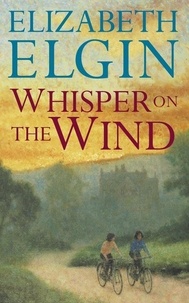 Elizabeth Elgin - Whisper on the Wind.