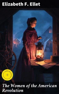 The Women of the American Revolution
