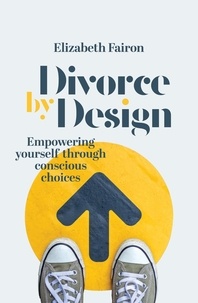  Elizabeth Fairon - Divorce by Design.