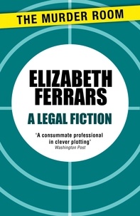 Elizabeth Ferrars - A Legal Fiction.