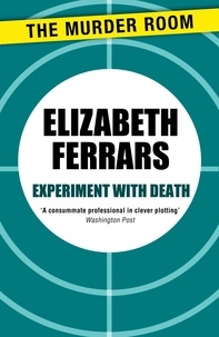 Elizabeth Ferrars - Experiment with Death.