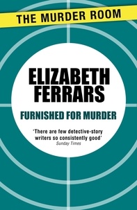 Elizabeth Ferrars - Furnished for Murder.