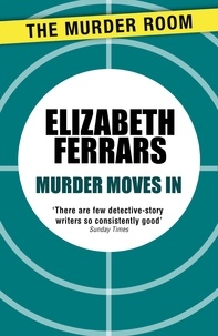 Elizabeth Ferrars - Murder Moves In.