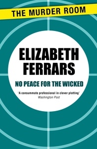 Elizabeth Ferrars - No Peace for the Wicked.