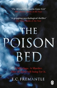 Elizabeth Fremantle - The poison bed.