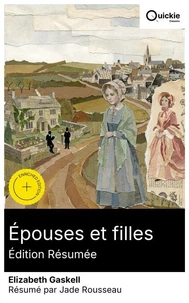 Épouses et filles (Édition résumée)