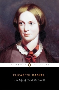 Elizabeth Gaskell - Life Of Charlotte Bronte.