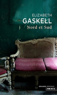 Elizabeth Gaskell - Nord et Sud.
