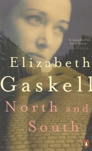 Elizabeth Gaskell - North and South.