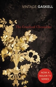 Elizabeth Gaskell - The Cranford Chronicles.