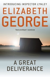 Elizabeth George - A Great Deliverance.