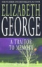 Elizabeth George - A Traitor To Memory.