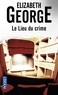 Elizabeth George - Le lieu du crime.
