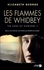 The Edge of Nowhere Tome 3 Les flammes de Whidbey