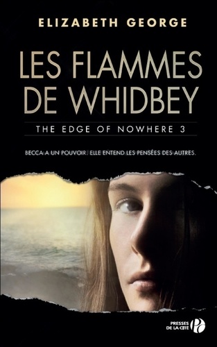 The Edge of Nowhere Tome 3 Les flammes de Whidbey