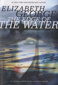 Elizabeth George - The Edge of the Water.