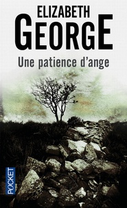 Elizabeth George - Une patience d'ange.