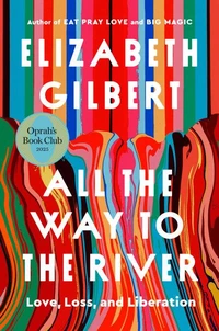 All the Way to the River: Oprah's Book Club