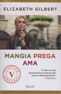 Mangia, prega, ama
