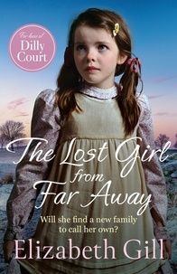 Elizabeth Gill - The Lost Girl from Far Away.