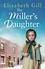 The Miller's Daughter. Will she be forever destined to the workhouse?