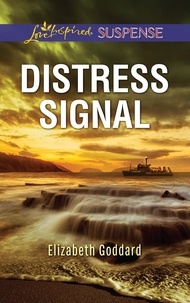 Elizabeth Goddard - Distress Signal.