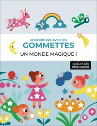 Un monde magique !