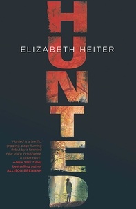 Elizabeth Heiter - Hunted.