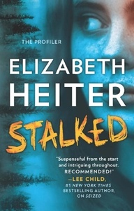 Elizabeth Heiter - Stalked.